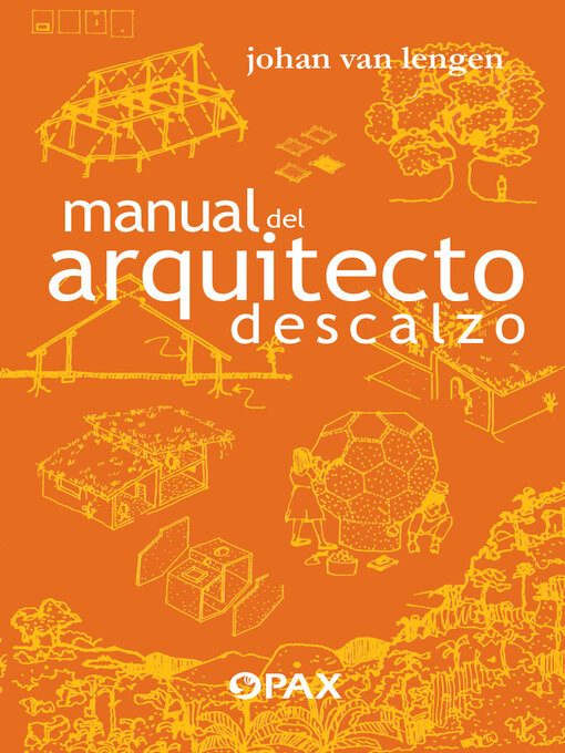 Title details for Manual del arquitecto descalzo by Johan Van Lengen - Available